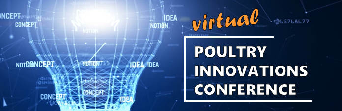 Poultry Innovations Conference November 17 & 18, 2021